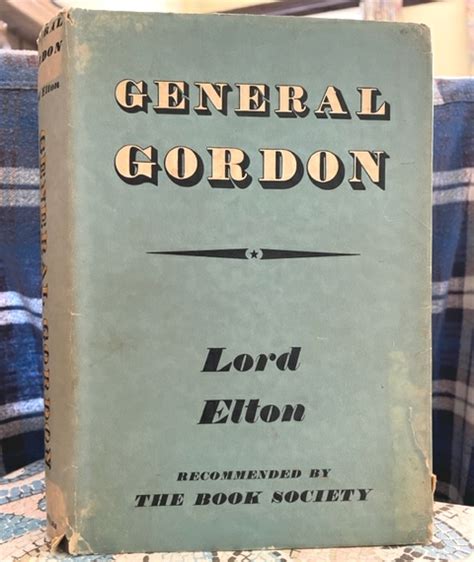 General Gordon by Elton Lord: Very Good Hardcover (1954) First Edition ...