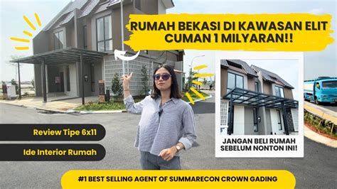 REVIEW VIOLA SUMMARECON CROWN GADING TIPE 6x11 Rumah 1 Milyar Kawasan