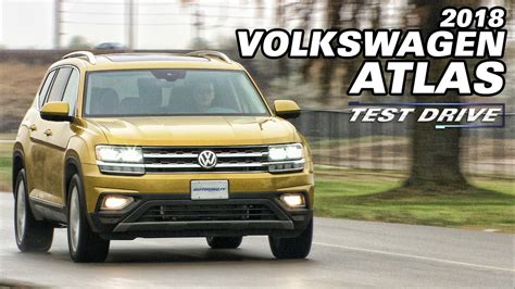 Test Drive The 2018 Volkswagen Atlas The Car Guide