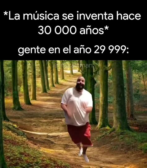 La música antes de la música Meme subido por RodolosiLORD Memedroid