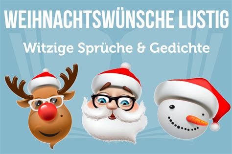 Lustige Weihnachtsgedichte 24 12 2024 Einfache Weihnachtsgedichte Zum