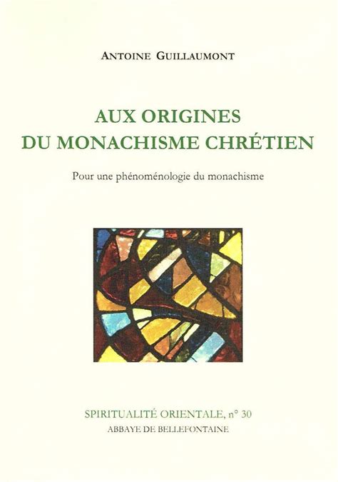 Amazon fr Aux origines du monachisme chrétien Pour une