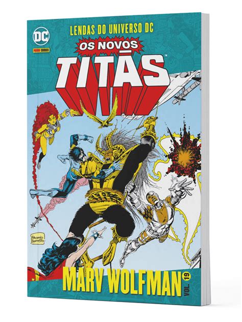 Os Novos Titãs vol 19 Lendas do Universo DC