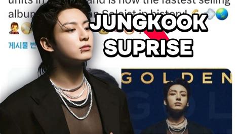 Jungkooks Golden Breaks Records The Fastest Selling Solo Album By