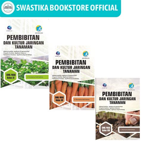 Jual Pembibitan Dan Kultur Jaringan Tanaman Keahlian Agribisnis Dan