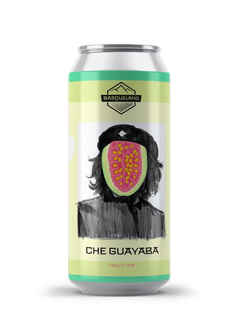 Che Guayaba Fruit IPA 6 7 Basqueland Brewing