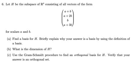 Solved Let H Be The Subspace Of R4 Consisting Of All Vectors Of The