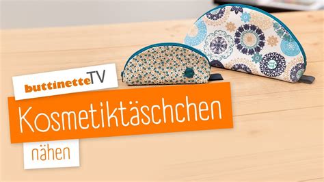 Kosmetiktäschchen nähen Nähset buttinette TV DIY YouTube