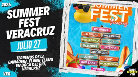 Summer Fest Veracruz En Boca Del R O