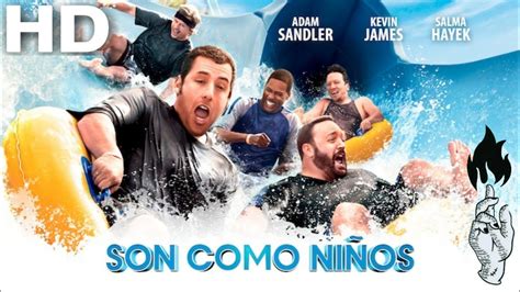 Son Como Niños 1 2010 Pelicula Completa En Español Youtube