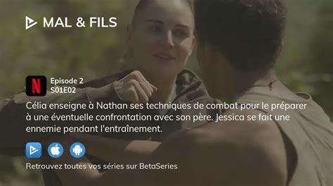 Regarder Mal And Fils Saison 1 épisode 2 En Streaming Complet Vostfr Vf