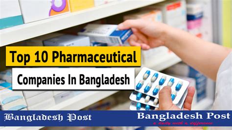 Top 10 Pharmaceutical Companies In Bangladesh Bangladesh Post