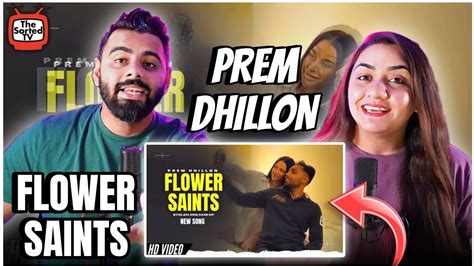 Flower Saints Prem Dhillon Harmanjeet Rass Punjabi Song 2024