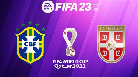 Fifa 23 Copa Do Mundo Qatar 2022 Brasil X Servia Final Ps5™ 4k Youtube