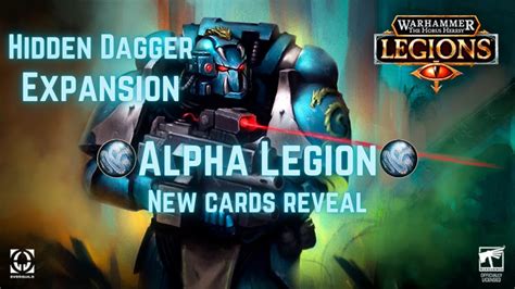 Alpha Legion New Cards Reveal The Horus Heresy Legions Youtube