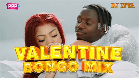 Dj Lyta Valentine Bongo Mix 2024 Jay Melody Mbosso Zuchu