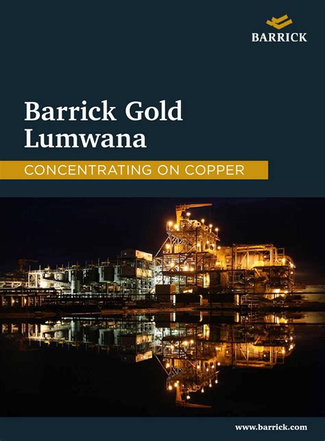 Barrick Lumwana Africa Mining Jun14 Bro by Business Excellence Magazine ...