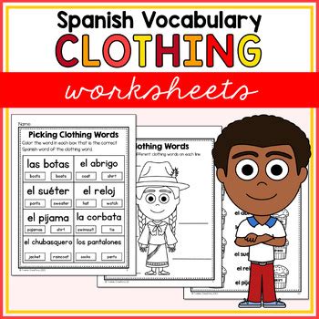 Spanish Clothing Vocabulary Worksheets La Ropa En Espa Ol By Yvonne