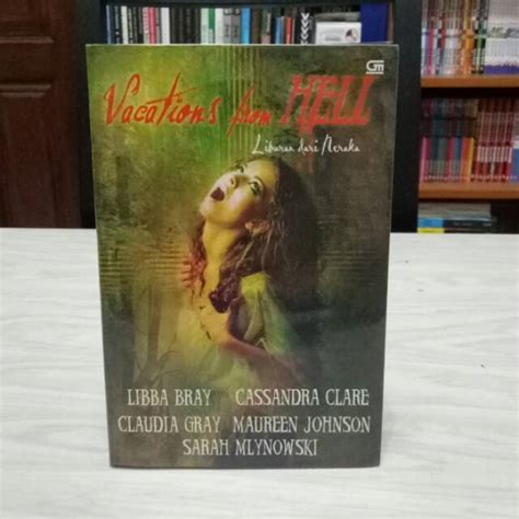 Jual Novel Vacations From Hell Liburan Dari Neraka Shopee Indonesia