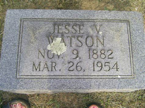 Jesse Vadella Watson 1882 1954 Find A Grave Memorial