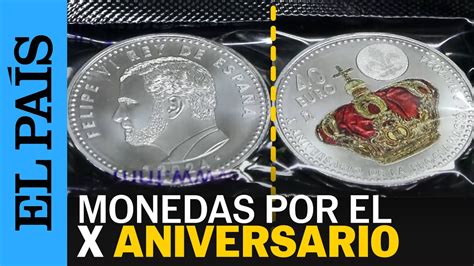 FELIPE VI Monedas de 40 euros por el X aniversario de su coronación y