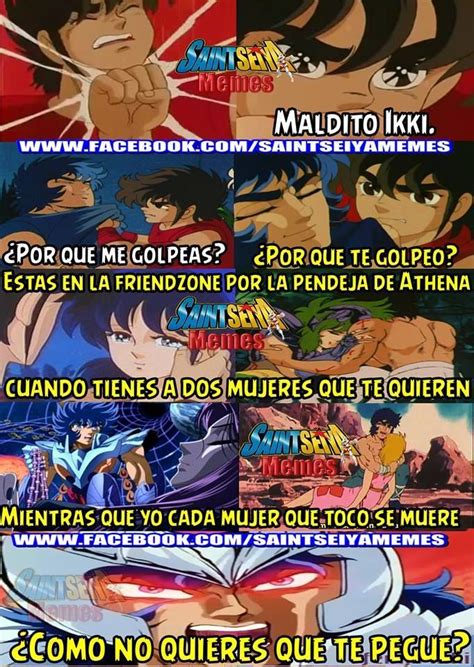 Memes De Saint Seiya 54 Saint Seiya Memes Seiya Caballeros Del