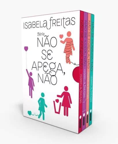 Box Isabela Freitas S Rie N O Se Apega N O Livros Parcelamento