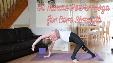 30 Minute Power Yoga For Core Youtube