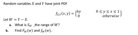 Solved Random Variables X And Y Have Joint Pdf Fxxxy