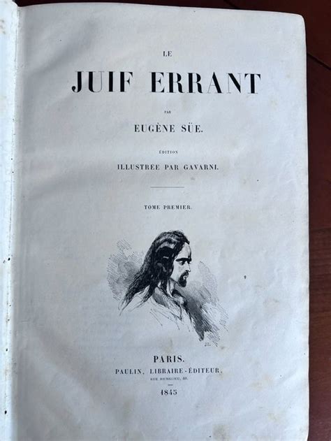 Eugène Süe LE JUIF ERRANT illustré par Gavarni 1845 Kaufen auf