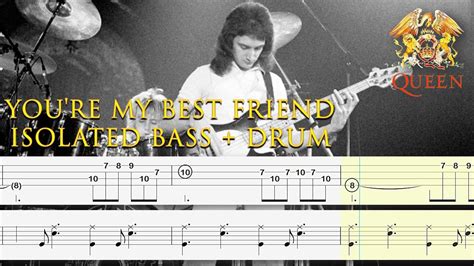 Queen You Re My Best Friend Isolated Bass Track Bass Tabs By Chami S Bass Youtube