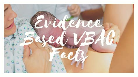 Evidence Based Vbac Facts Part 2 Youtube