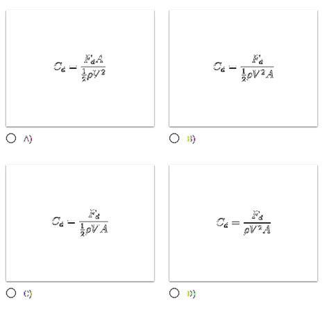 SOLVED Identify The Correct Expression For The Drag Coefficient Cd