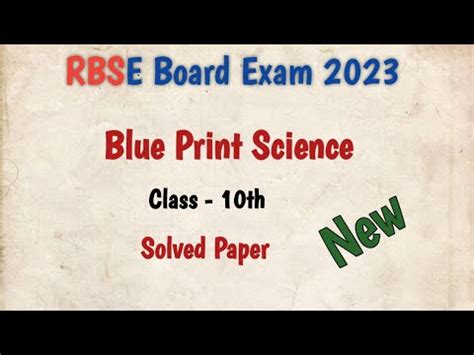 Rbse Board Class Th Science Blue Print Released Science Paper