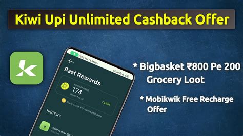 Kiwi New Upi App Offer Get Unlimited Cashback Tata Neu New July