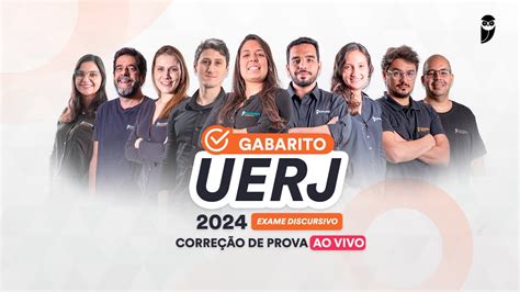 Gabarito Uerj Exame Discursivo Corre O De Prova Ao Vivo Youtube