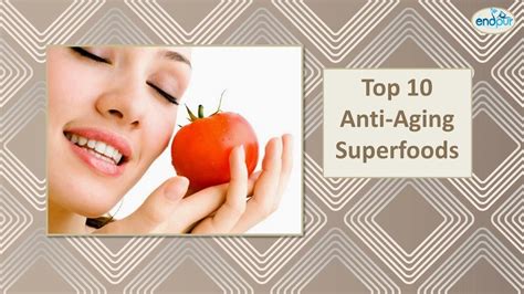 Top 10 Anti Aging Superfoods Youtube