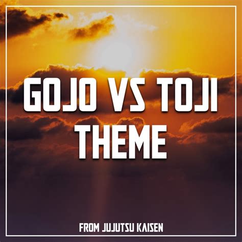 Gojo Vs Toji Theme From Jujutsu Kaisen Epic Version Paul Drew