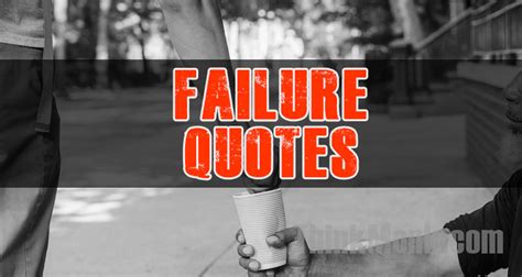 Failure Quotes by Famous People