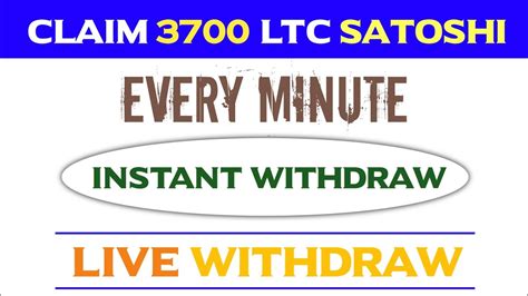 Claim Ltc Satoshi Every Minute Earn Ltc Daily Live