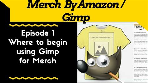 Merch By Amazon Design With Gimp Episode Youtube