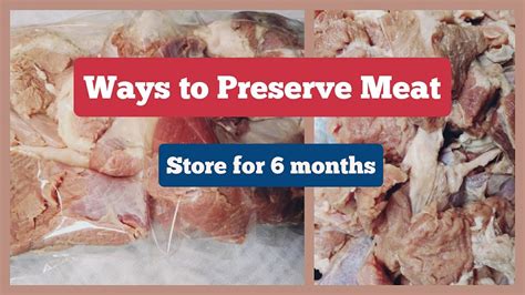 How To Preserve Meat For A Long Time Tips For Storing Meat By Food