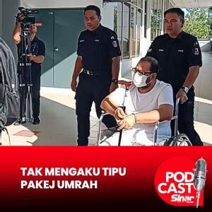 Pemilik Syarikat Tidak Mengaku Tipu Umrah Sinar Harian