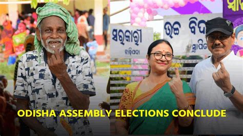 Odisha Witnesses High Stakes Battle As Ls Assembly Polls Conclude