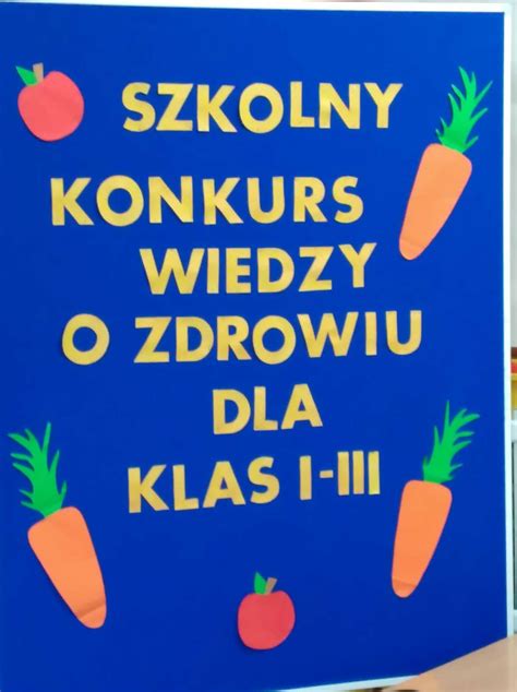 Konkurs Wiedzy O Zdrowiu Szkolne Blogi