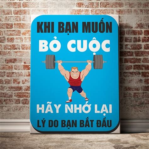 Tranh động lực khi bạn muốn bỏ cuộc hãy nhớ lại lý do bạn bắt đầu