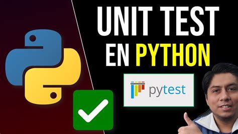 Pytest Pruebas Unitarias En Python Unit Tests Testing