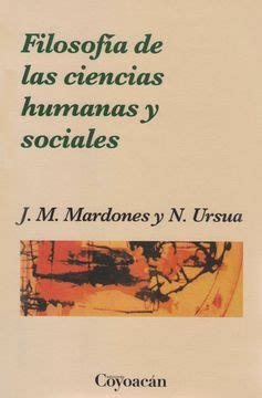 Libro Filosofia De Las Ciencias Humanas Y Sociales Jose Maria Mardones