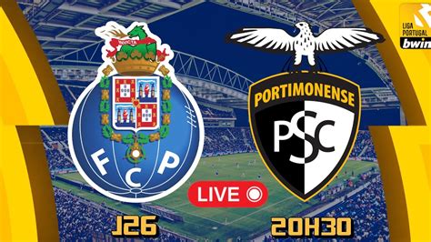 FC PORTO Vs PORTIMONENSE Em Direto YouTube