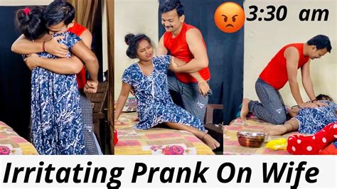 Irritating Prank On Wife At Midnight आधि रात के 330 बजे किया बीबी से